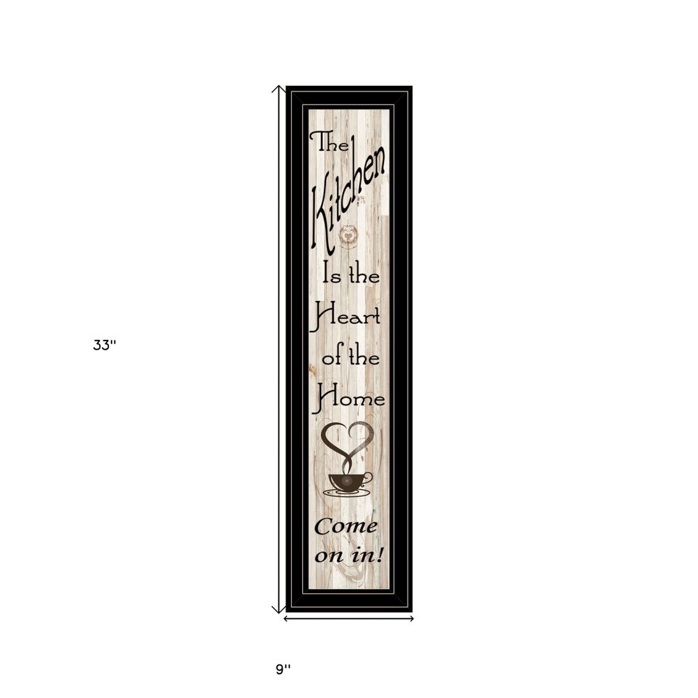 Kitchen is the Heart of the Home 18 Black Framed Print Kitchen Wall